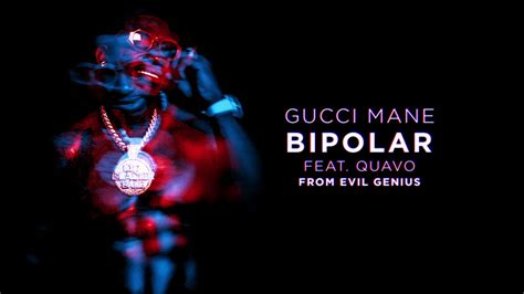 bipolar gucci|bipolar gucci mane lyrics.